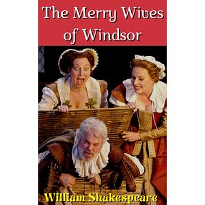 The Merry Wives of Windsor