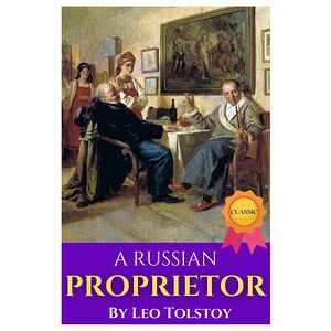 A Russian Proprietor