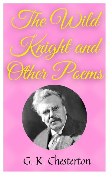 The Wild Knight And Other...