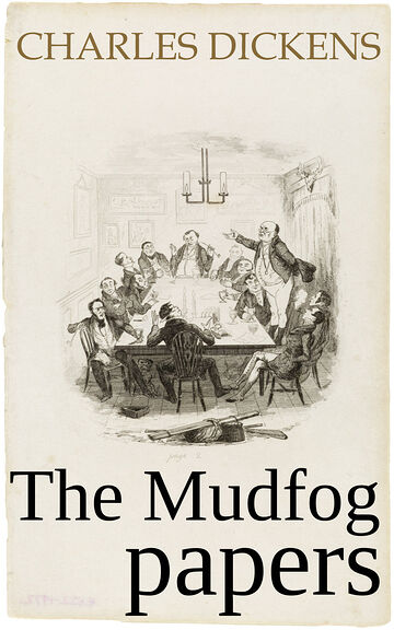 The Mudfog Papers