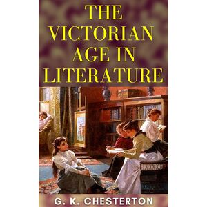 The Victorian Age In...