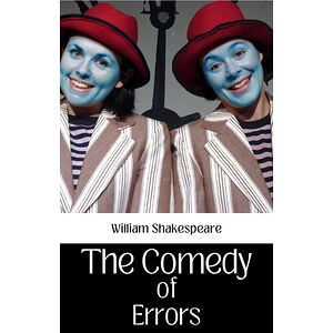 The Comedy of Errors