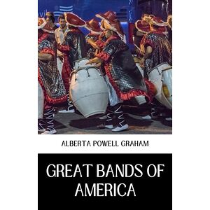 GREAT BANDS OF AMERICA