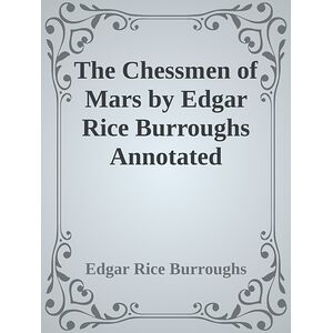 The Chessmen of Mars