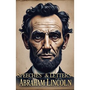 Speeches & Letters of...