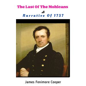 The Last Of The Mohicans A...