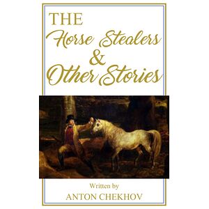 The Horse-Stealers and...