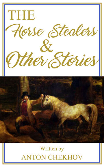 The Horse-Stealers and...