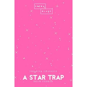 A Star Trap | The Pink...