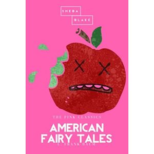 American Fairy Tales | The...