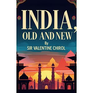 India, Old and New