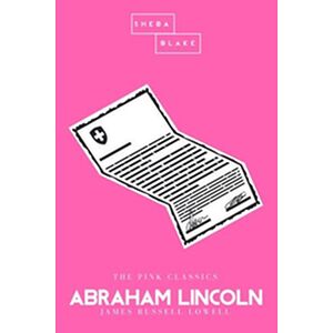 Abraham Lincoln | The Pink...