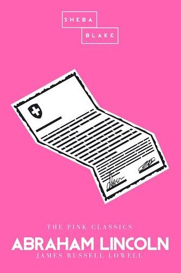 Abraham Lincoln | The Pink...