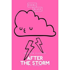 After the Storm | The Pink...