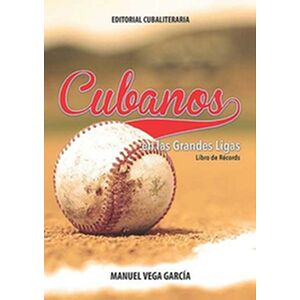 Cubanos en las grandes ligas