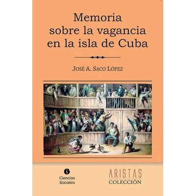 Memoria sobre la vagancia...