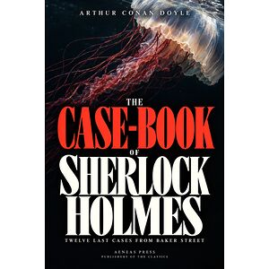 The Case-Book of Sherlock...