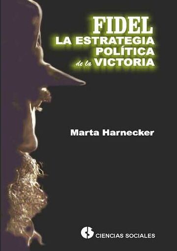Fidel la estrategia...