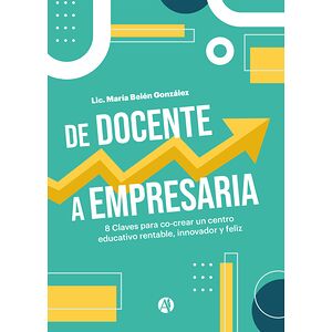 De Docente a Empresaria