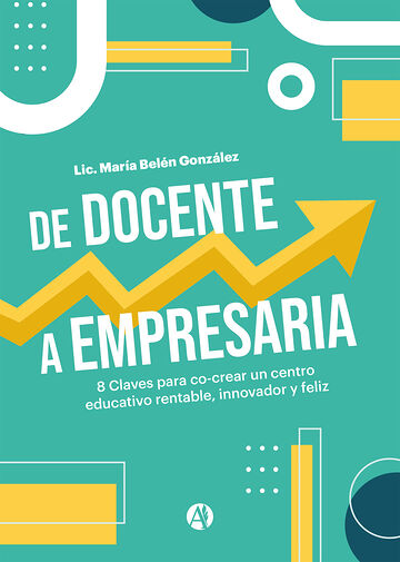 De Docente a Empresaria