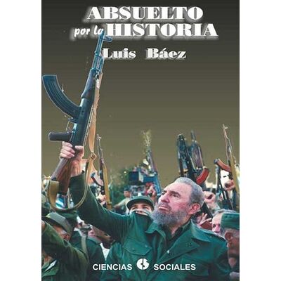 Absuelto por la historia