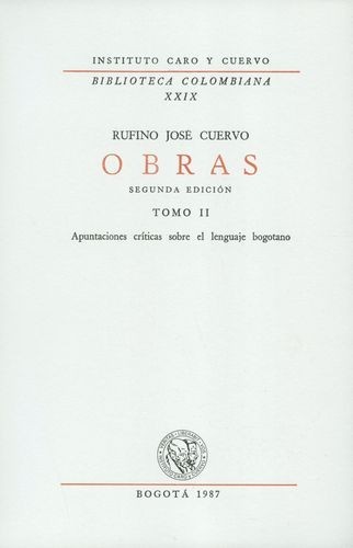 Rufino José Cuervo. Obras...