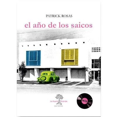 El año de los saicos