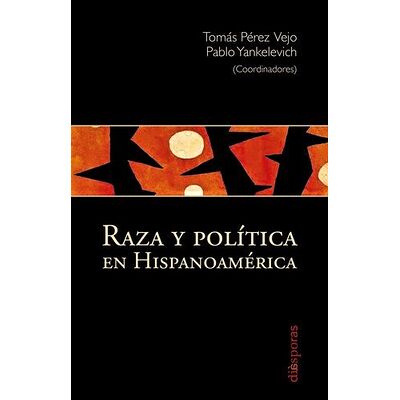 Raza y política en...