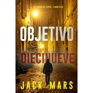 Objetivo diecinueve (El...