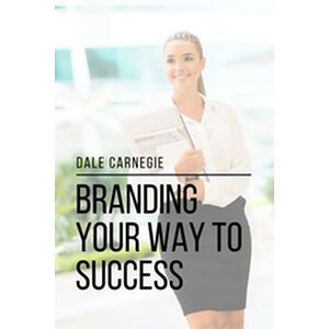 Branding Your Way to Success