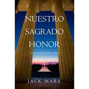 Nuestro sagrado honor (Un...
