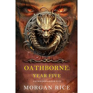 Oathborne: Year Five (Book...