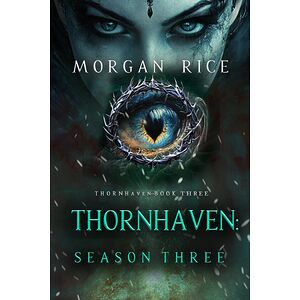 Thornhaven: Season Three...