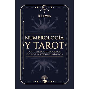 Numerología y Tarot: Los...