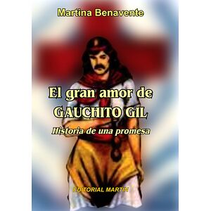 El gran amor de Gauchito Gil