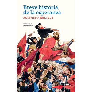 Breve historia de la esperanza
