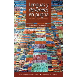 Lenguas y devenires en pugna