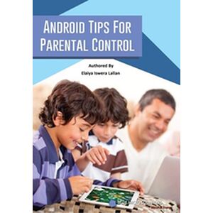 Android Tips for Parental...