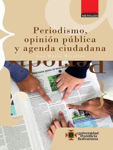 Periodismo, opinión pública...