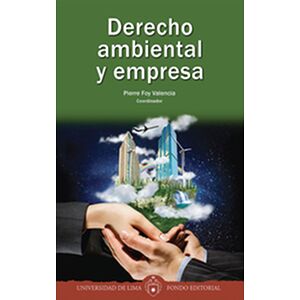 Derecho ambiental y empresa