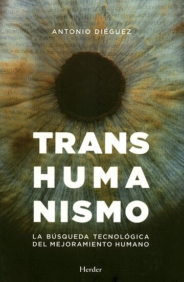 Transhumanismo. La búsqueda...