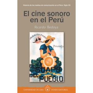 El cine sonoro en el Perú