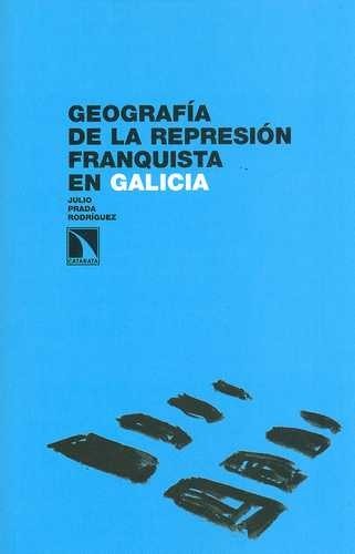 Geografía de la represión...