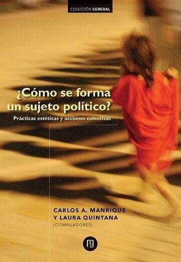 ¿Cómo se forma un sujeto...