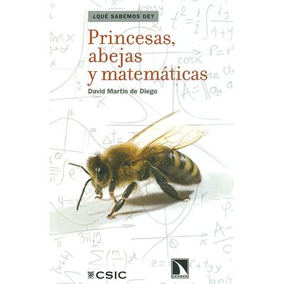 Princesas, abejas y...