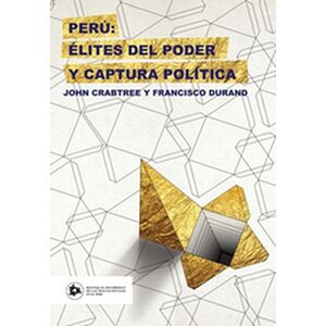 Perú: élites del poder y...