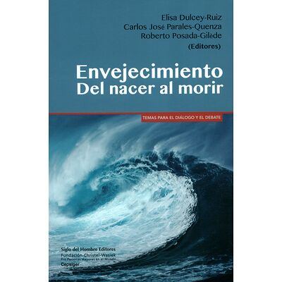 Envejecimiento. Del nacer...