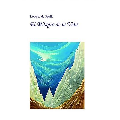 El milagro de la vida