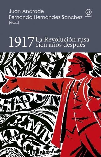 1917. La Revolución rusa...