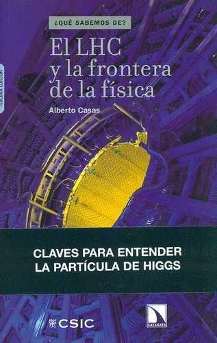 El lHC y la frontera de la...
